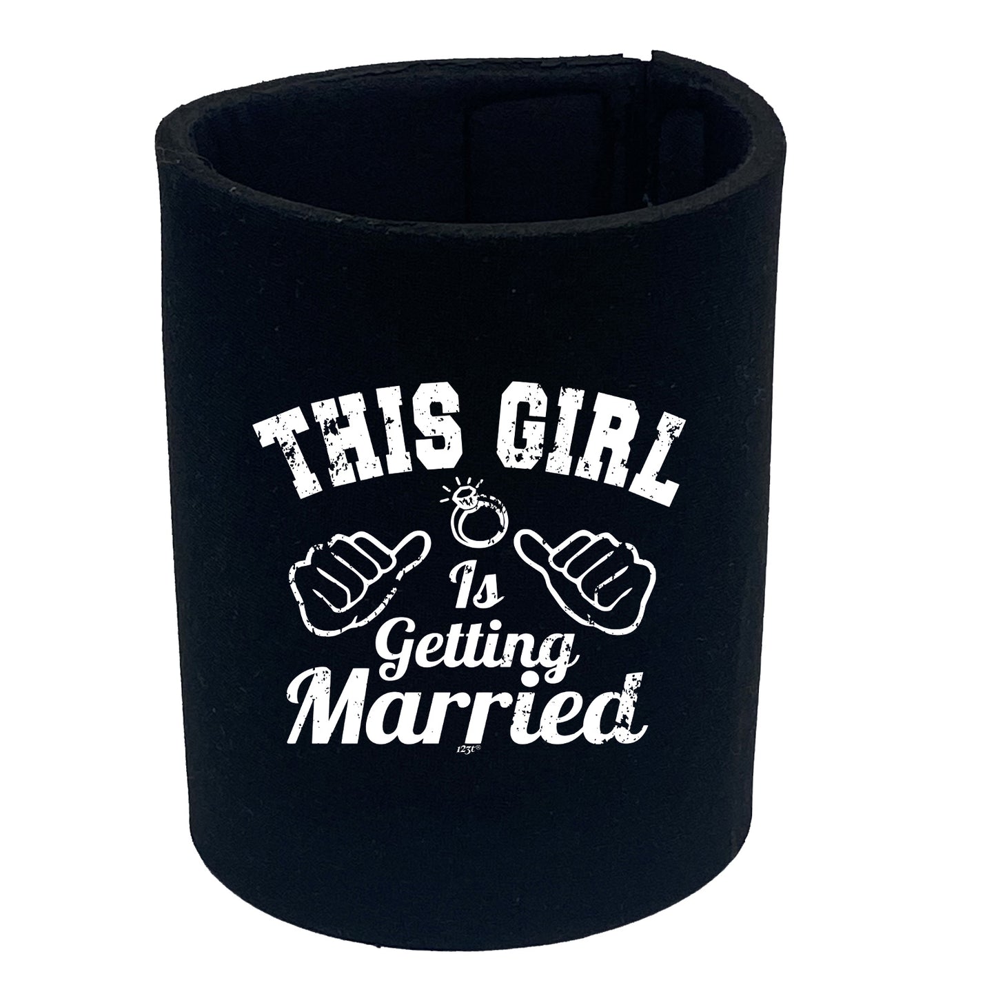 This Girl Is Getting Married - Funny Stubby Holder