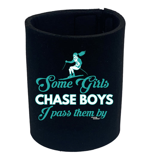 Pm Some Girls Chase Boys I Pass Them - Funny Stubby Holder