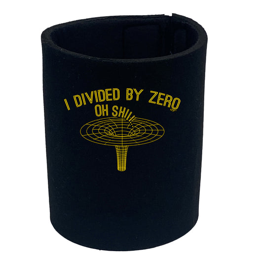 Divided By Zero - Funny Stubby Holder