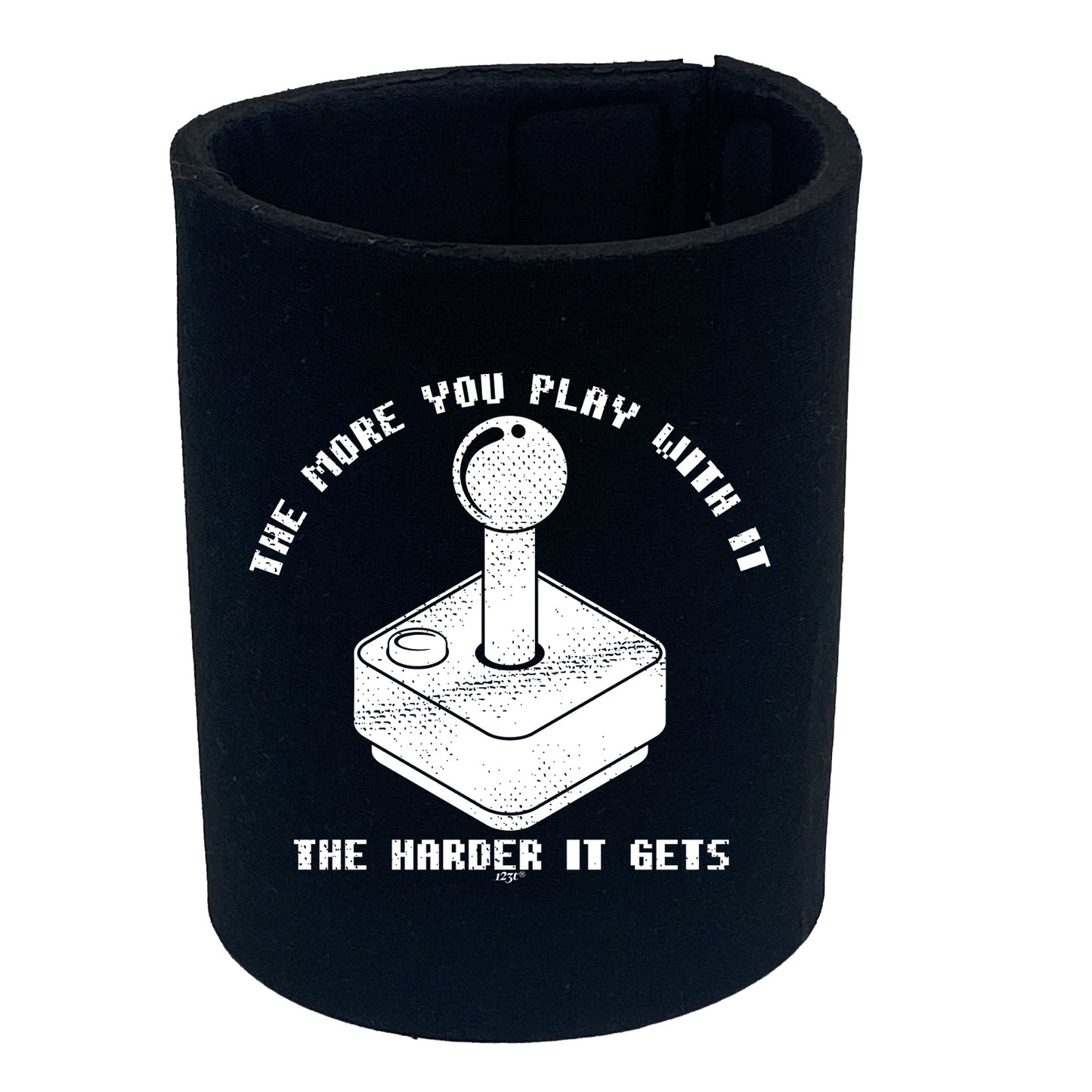 The More You Play With It The Harder It Gets - Funny Stubby Holder