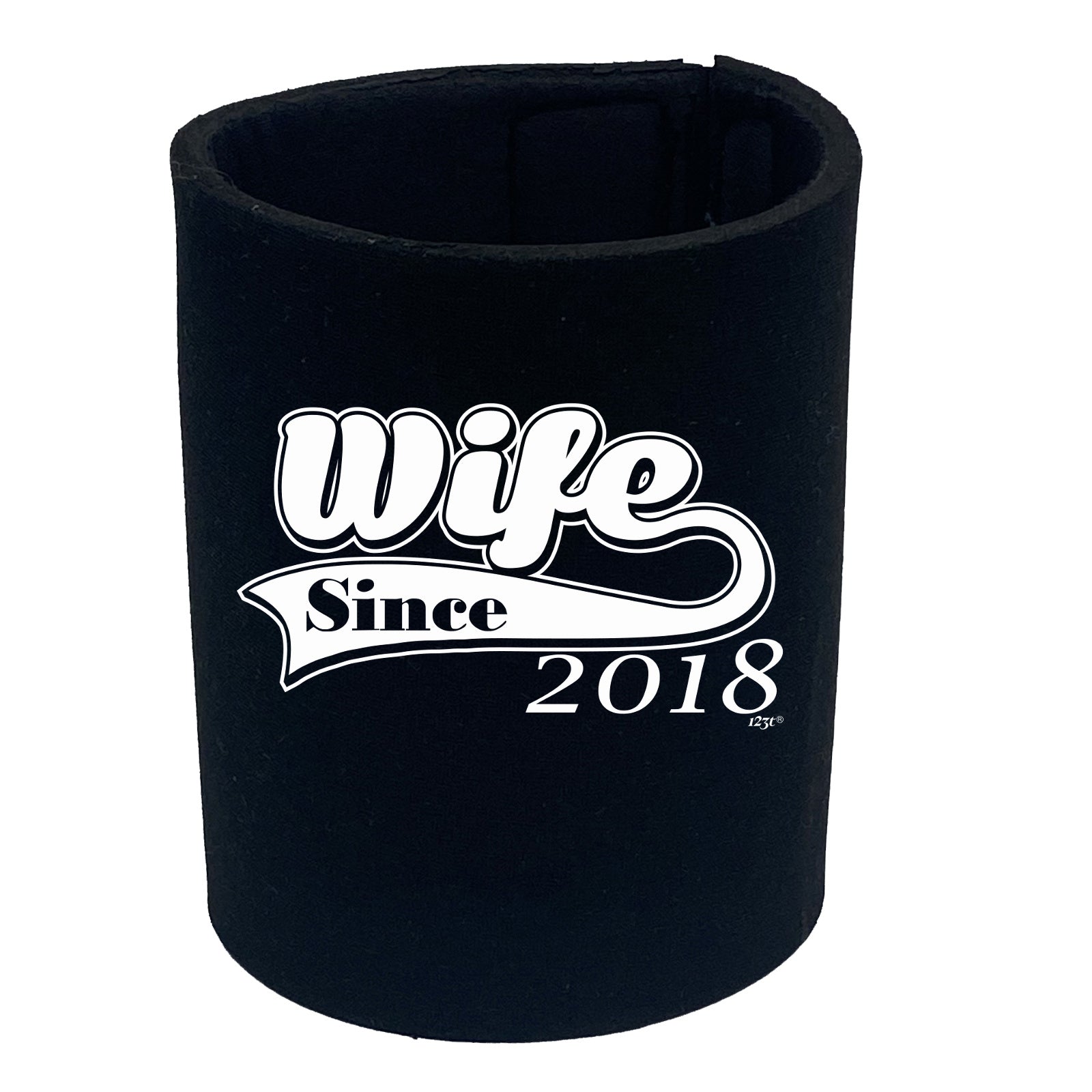 Wife Since 2018 - Funny Stubby Holder