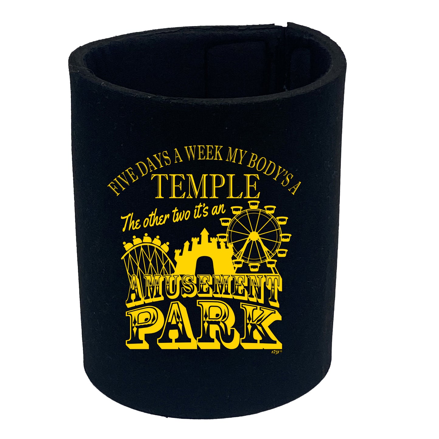 Five Days A Week My Body Is A Temple - Funny Stubby Holder