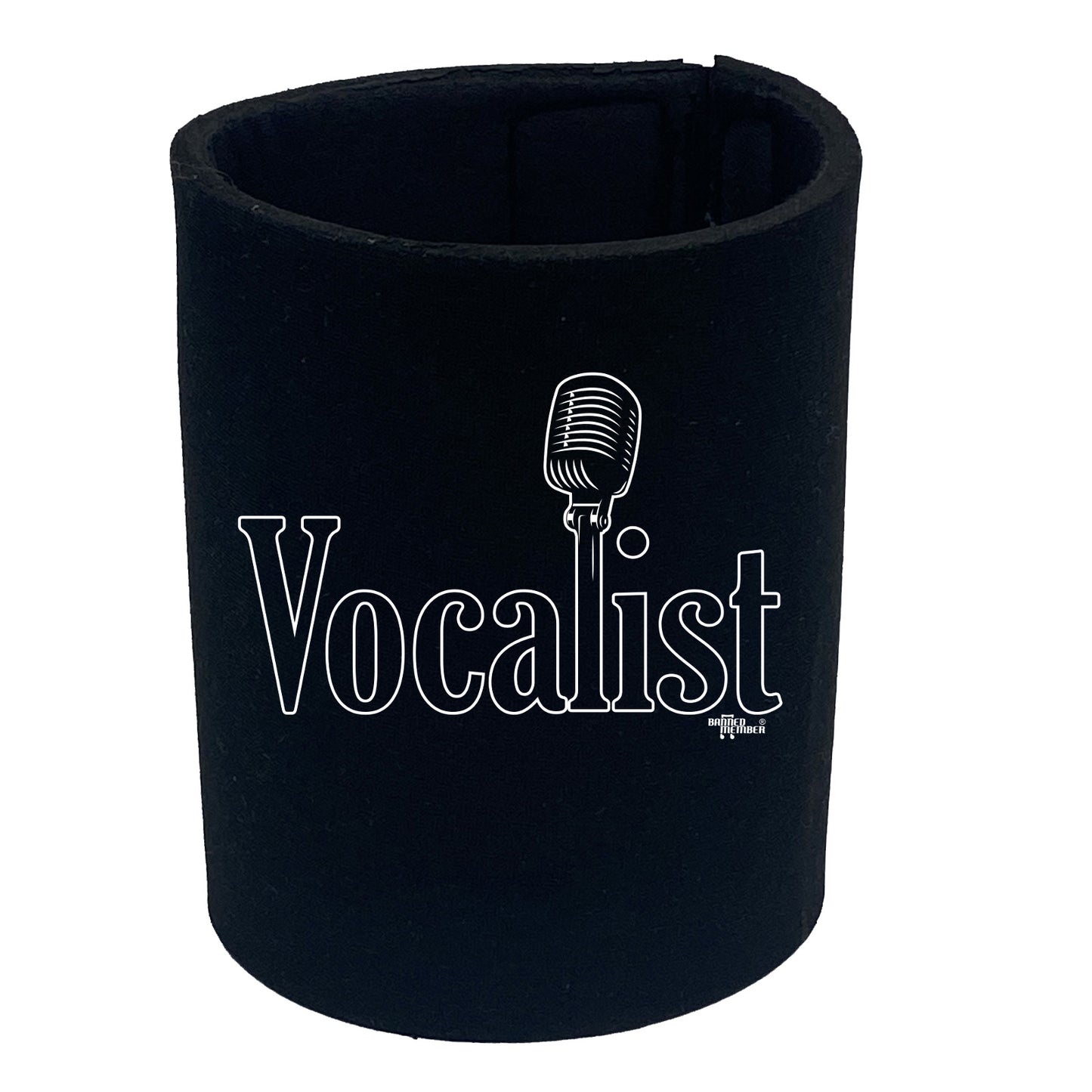 Vocalist Music Singer - Funny Stubby Holder