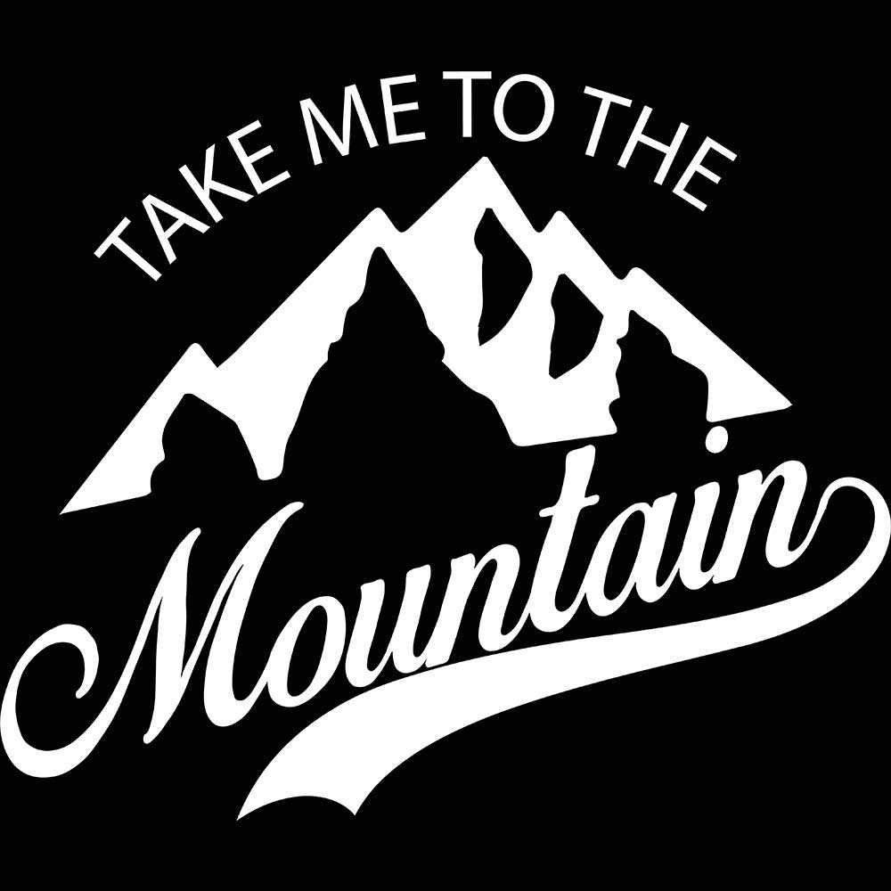 Take Me To The Mountain Hiking Climbing - Mens 123t Funny T-Shirt Tshirts