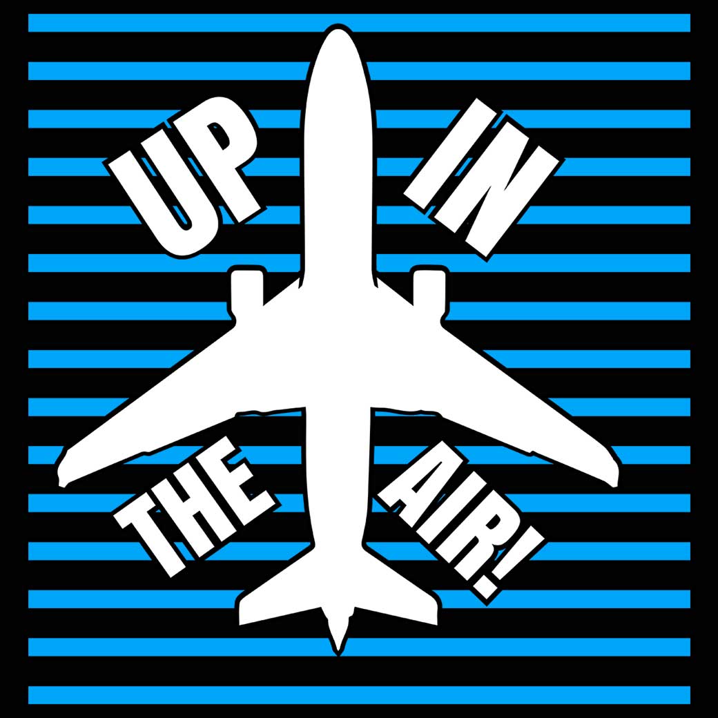 Up In The Air Aviation Pilot Plane - Mens 123t Funny T-Shirt Tshirts