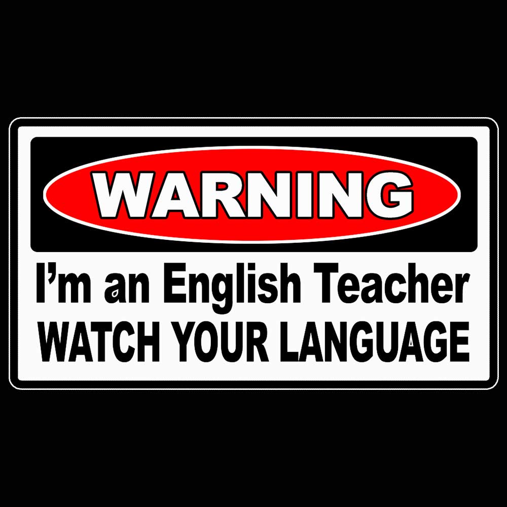 Warning Im An English Teacher - Mens 123t Funny T-Shirt Tshirts